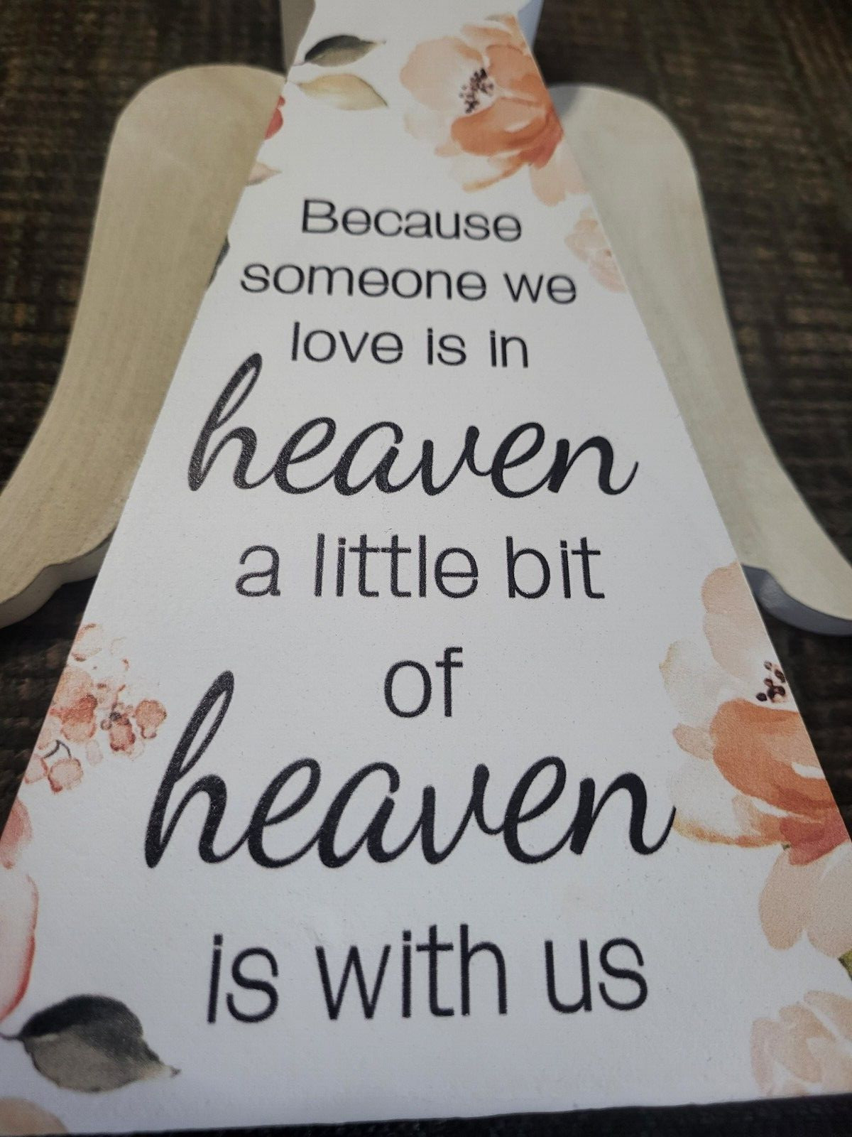 Wooden Angel 9″ T “Because Someone We Love Is In Heaven…”