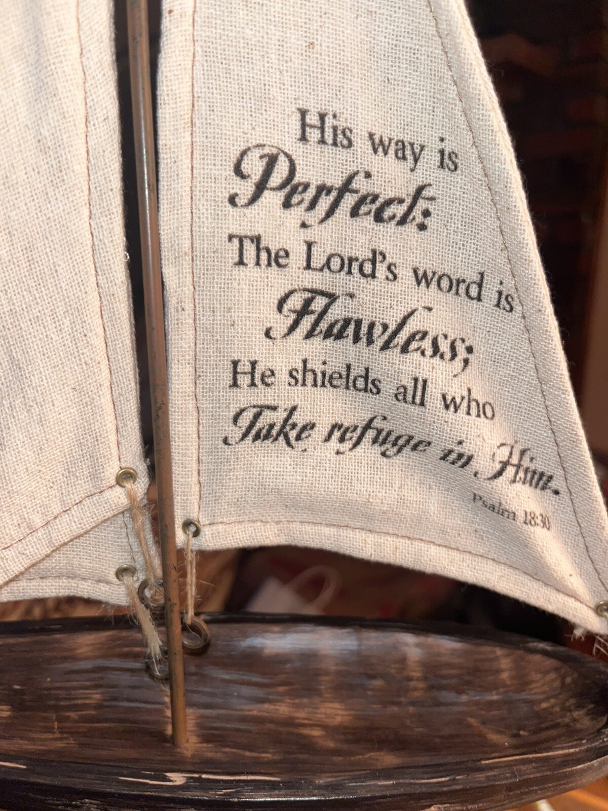 I Will Praise Your Name Canvas Sail 17”x11” Wood Table Top Sailboat Scripture